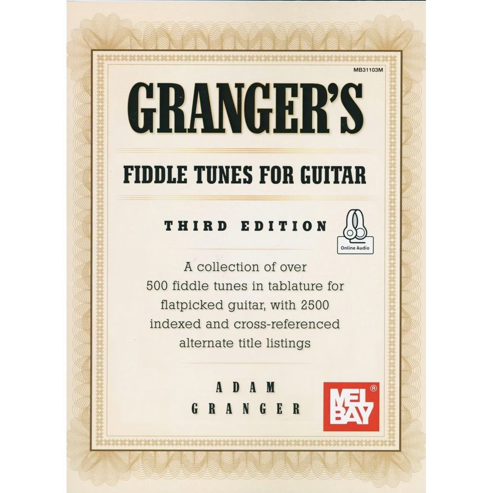 Granger's Fiddle Tunes for Guitar Third Edition