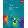 ABRSM Grades 1-5 Oboe Scales & Arpeggios from 2018