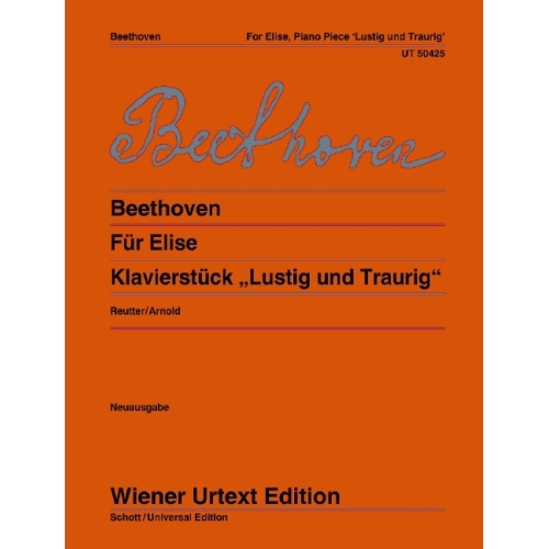 Beethoven, L.v - "Fur Elise" and "Lustig und Traurig" WoO 59 and 54
