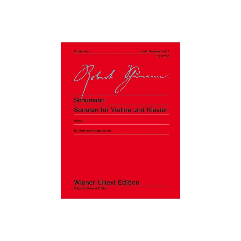 Schumann, Robert - Sonatas for Violin and Piano Vol. 2