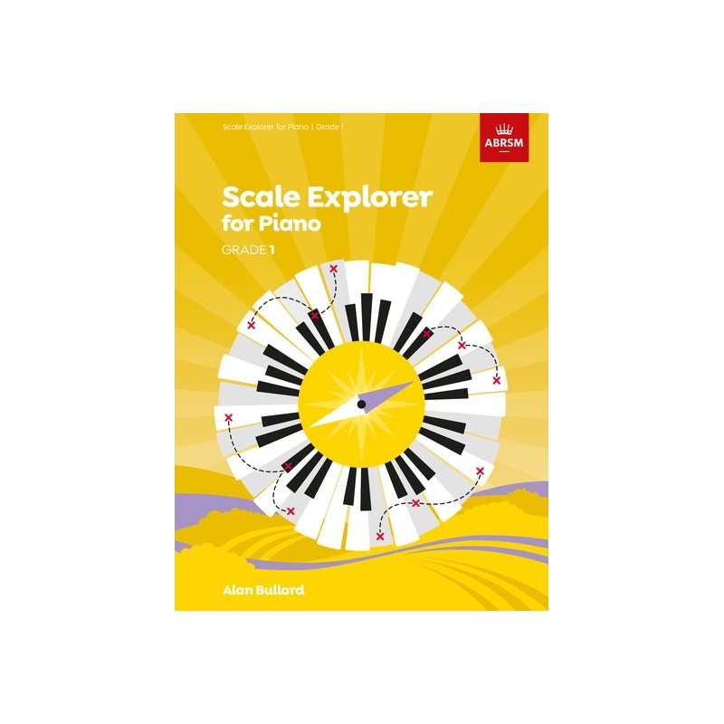 ABRSM Scale Explorer for Piano, Grade 1 (One)