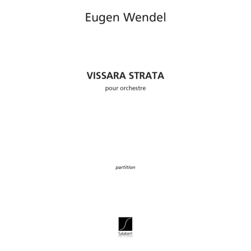 Wendel, Eugen - Vissara Strata
