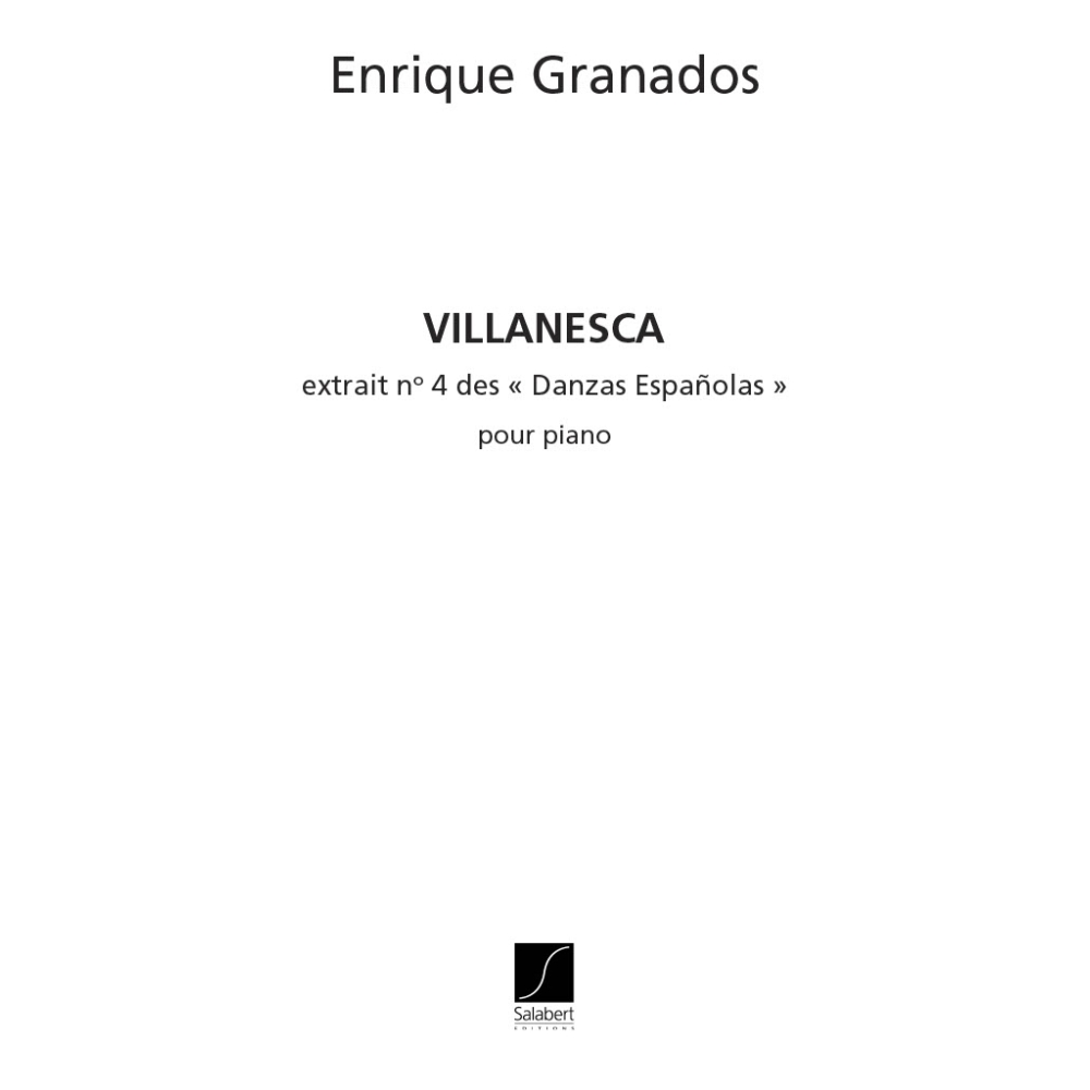 Granados, Enrique - Villanesca N 4 Des Danses Espagnoles