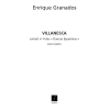 Granados, Enrique - Villanesca N 4 Des Danses Espagnoles