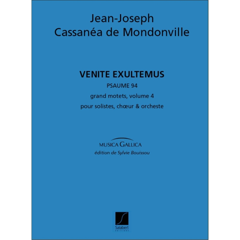Mondonville, Jean-Joseph - Venite Exultemus