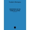 Mompou, Frederic - Variations sur un Thème de Chopin