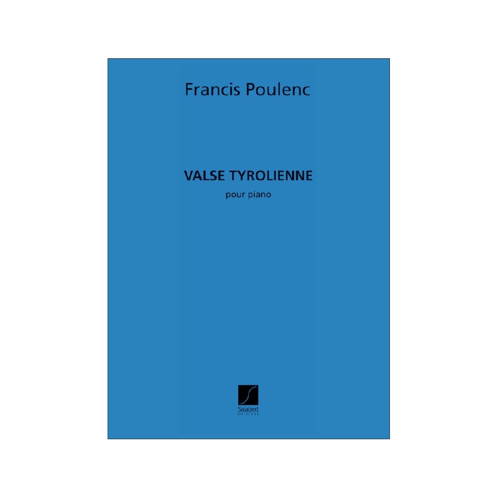 Poulenc, Francis - Valse Tyrolienne