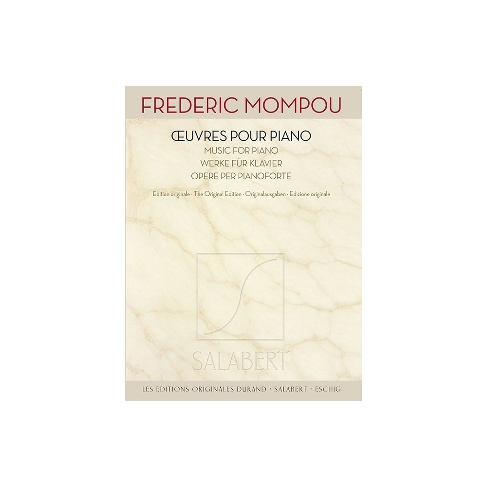 Mompou, Frederic - Œuvres pour piano