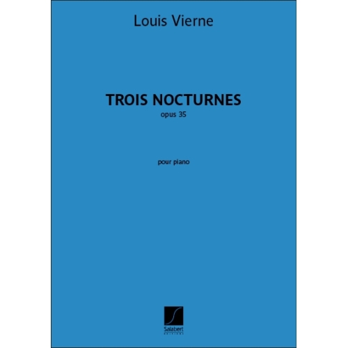 Vierne, Louis - 3 Nocturnes...