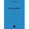Vierne, Louis - 3 Nocturnes opus 35