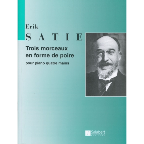 Satie, Erik - Trois...