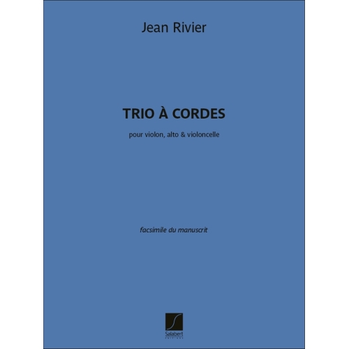 Rivier, Jean - Trio à cordes
