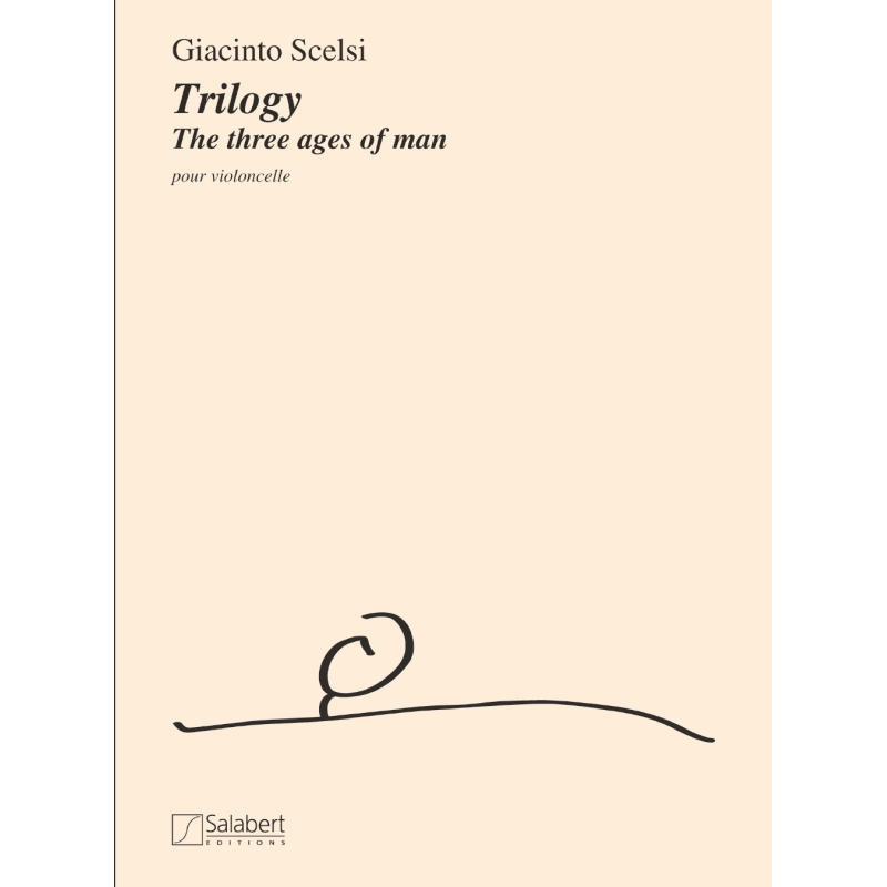 Scelsi, Giacinto - Trilogy The three ages of man
