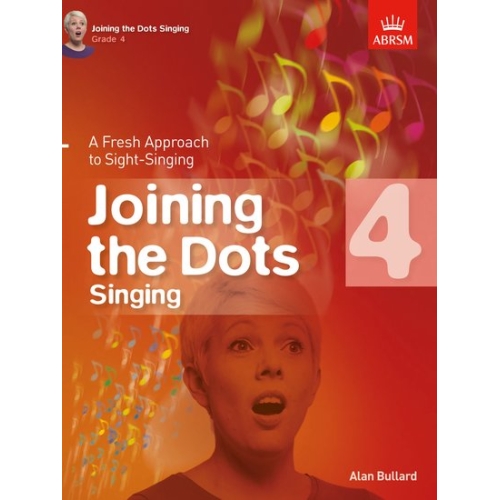 Bullard, Alan - Joining the Dots Singing, Grade 4