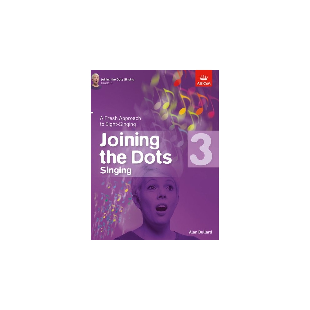 Bullard, Alan - Joining the Dots Singing, Grade 3