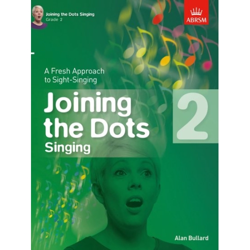 Bullard, Alan - Joining the Dots Singing, Grade 2