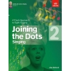 Bullard, Alan - Joining the Dots Singing, Grade 2