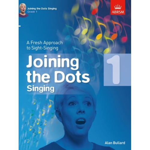 Bullard, Alan - Joining the Dots Singing, Grade 1