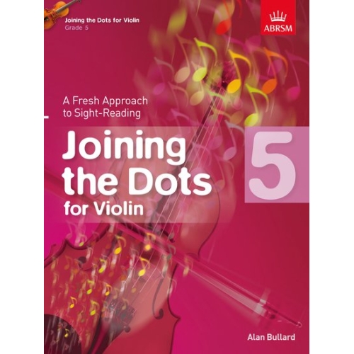 Joining the Dots for Violin, Grade 5