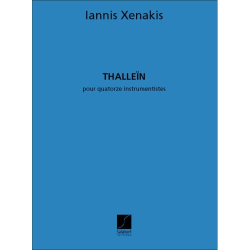 Xenakis, Iannis - Thallein...