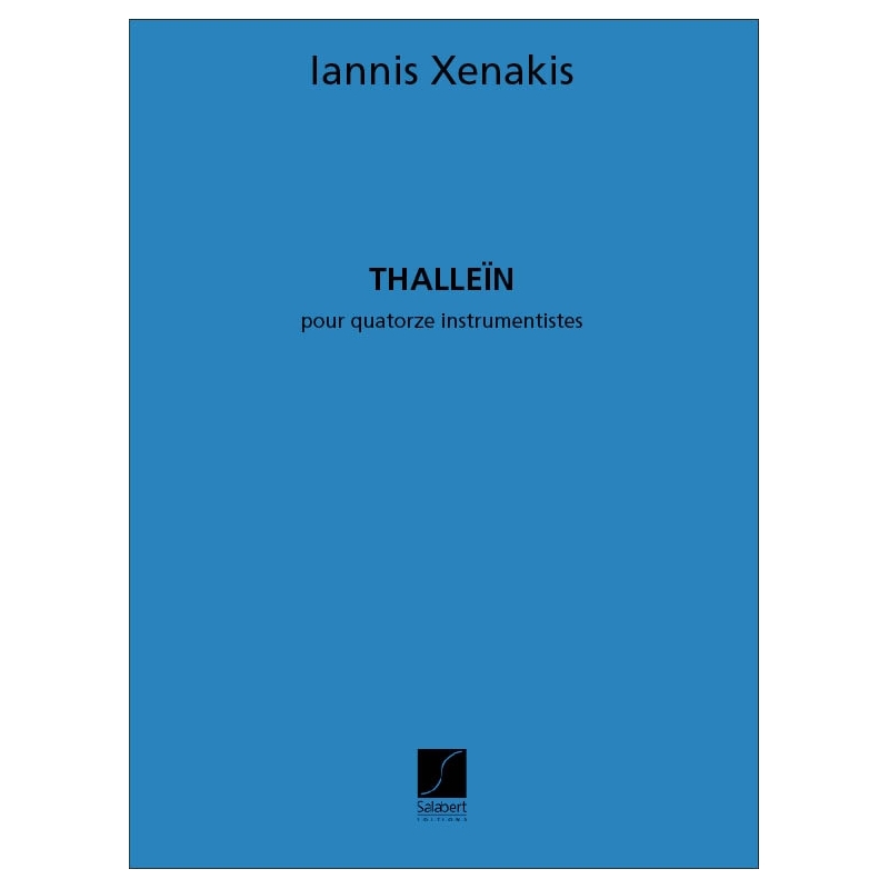 Xenakis, Iannis - Thallein 14 Instruments Partition