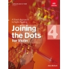 Bullard, Alan - Joining the Dots for Violin, Grade 4