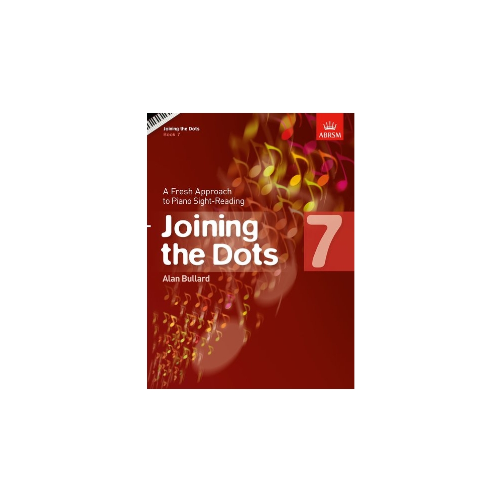 Bullard, Alan - Joining the Dots, Book 7 (Piano)