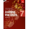 Bullard, Alan - Joining the Dots, Book 7 (Piano)