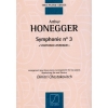Honegger, Arthur - Symphonie N 3 Symphonie Liturgique