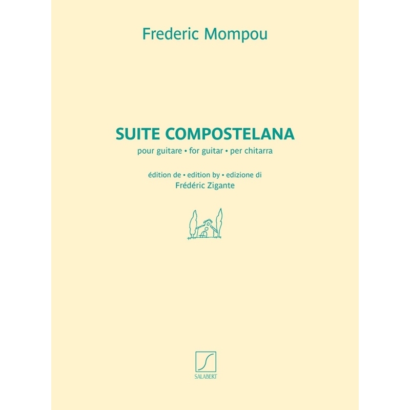 Mompou, Frederic - Suite compostelana