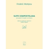 Mompou, Frederic - Suite compostelana
