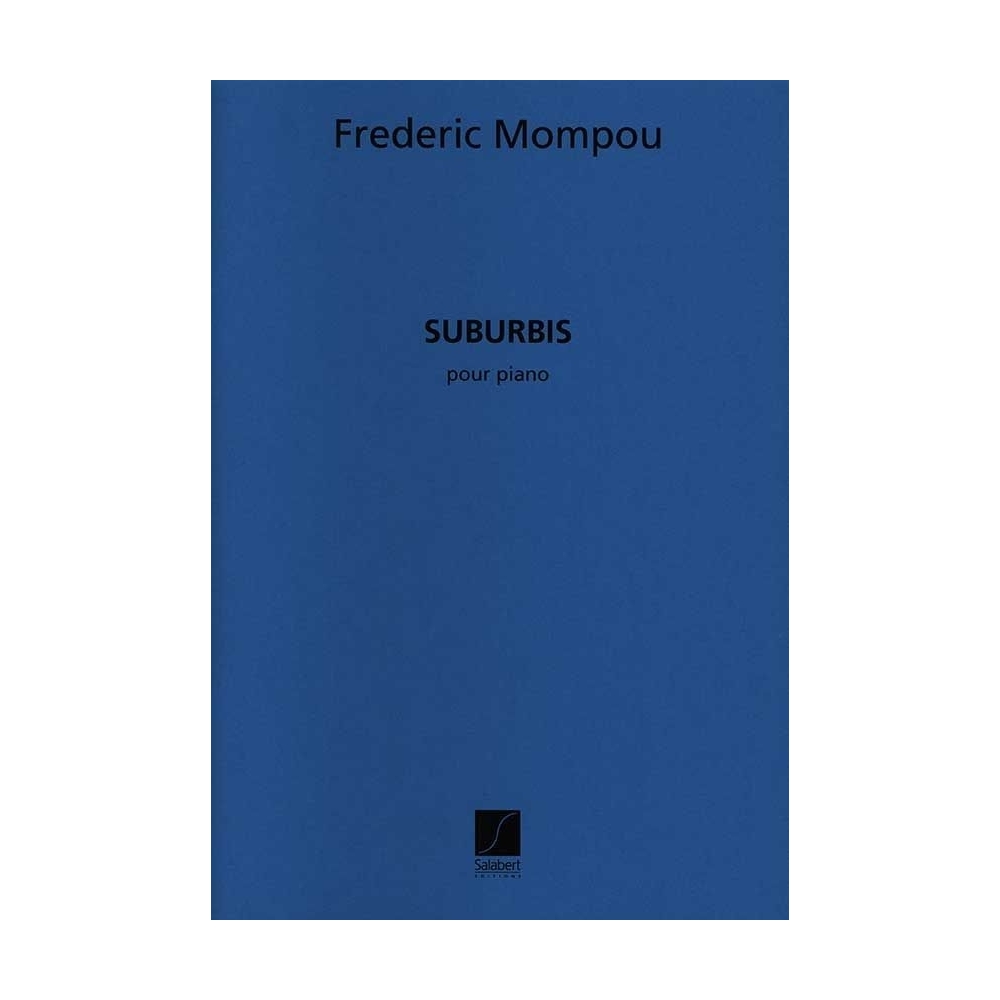 Mompou, Frederic - Suburbis