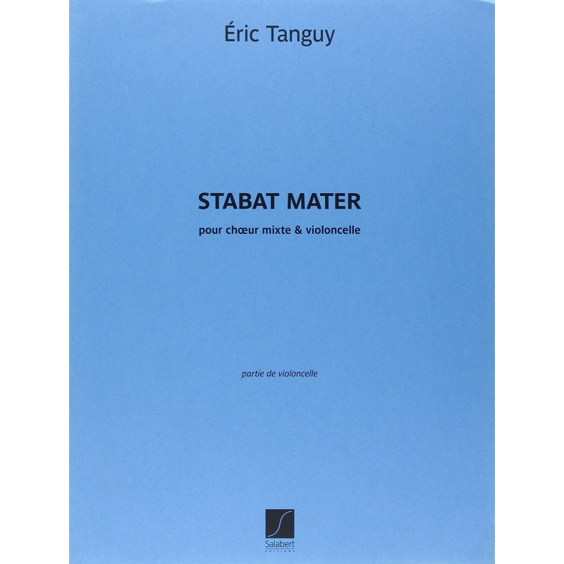 Tanguy, Eric - Stabat Mater