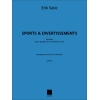 Satie, Erik - Sports et Divertissements - Extraits