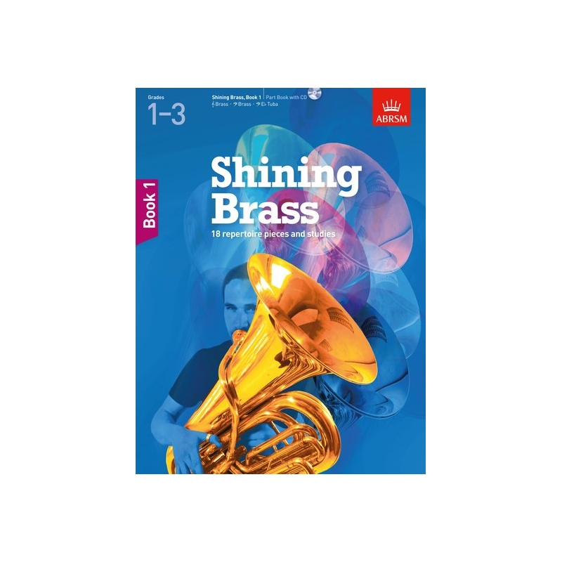 ABRSM Shining Brass - Student's Book 1 (Grades 1-3)