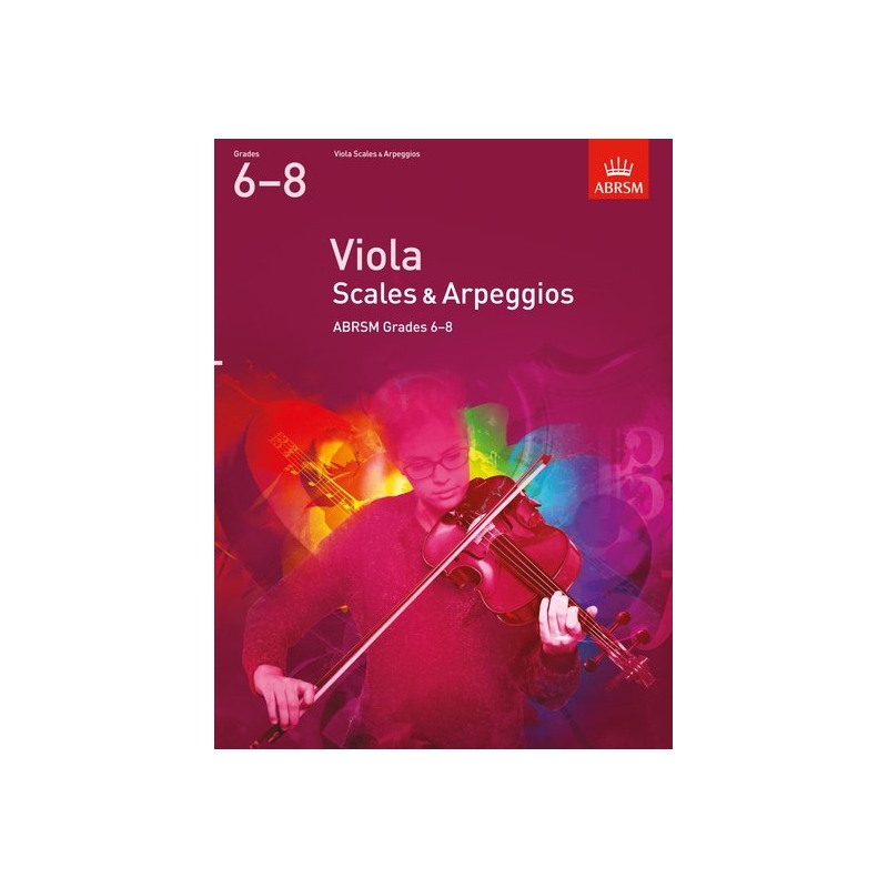 Viola Scales & Arpeggios, ABRSM Grades 6-8