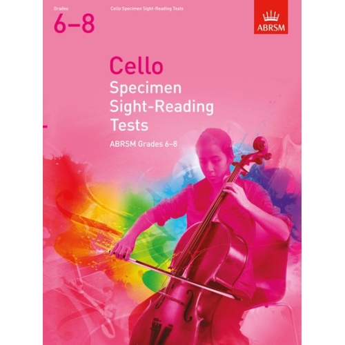 Cello Specimen Sight-Reading Tests, ABRSM Grades 6-8