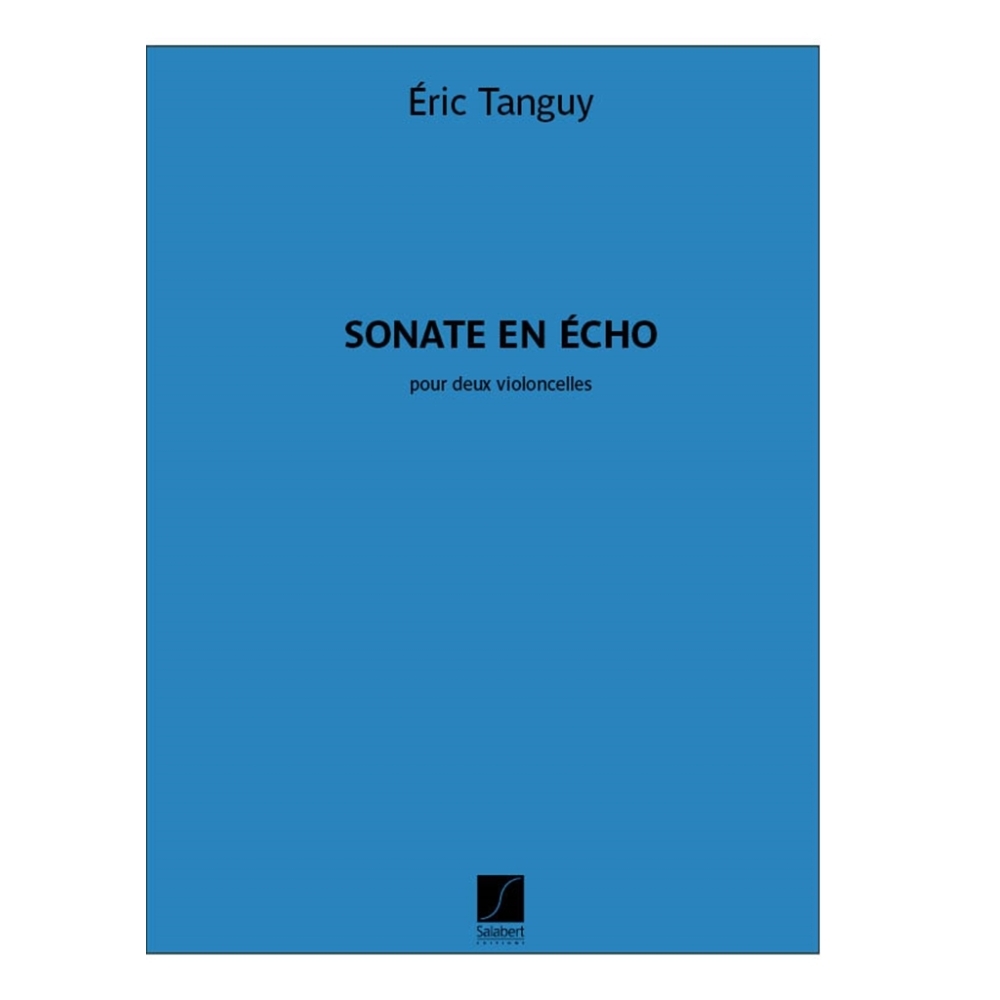 Tanguy, Eric - Sonate en écho