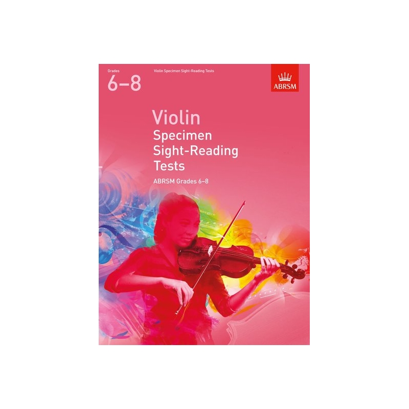 Violin Specimen Sight-Reading Tests, ABRSM Grades 6-8