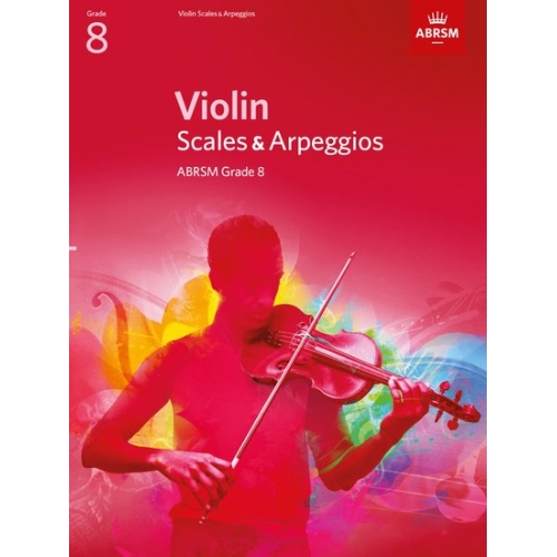 Violin Scales & Arpeggios, ABRSM Grade 8