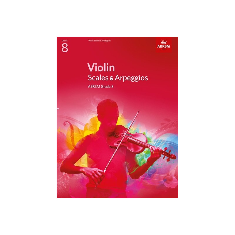 Violin Scales & Arpeggios, ABRSM Grade 8