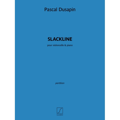 Dusapin, Pascal - Slackline