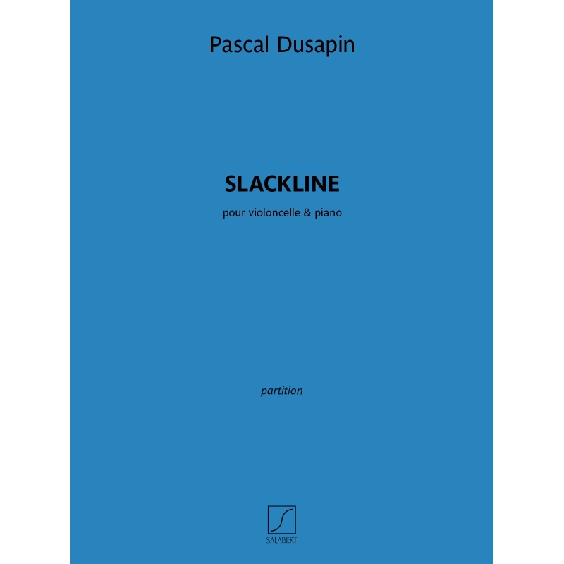 Dusapin, Pascal - Slackline