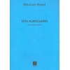 Ravel, Maurice - Sites Auriculaires Pour Deux Pianos