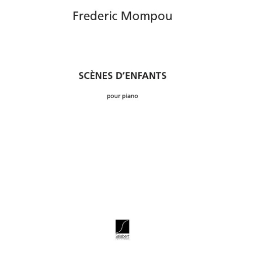 Mompou, Frederic - Scenes...