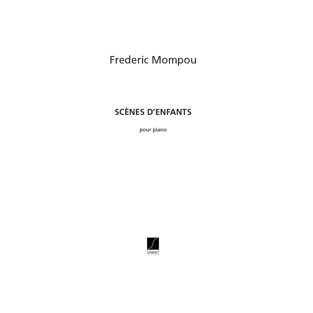 Mompou, Frederic - Scenes D'Enfants