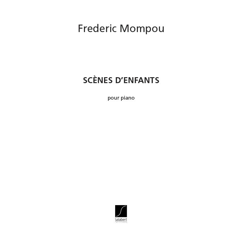 Mompou, Frederic - Scenes D'Enfants
