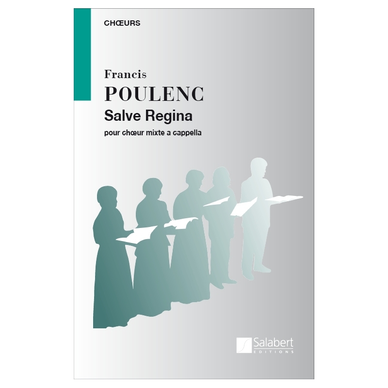 Poulenc, Francis - Salve Regina