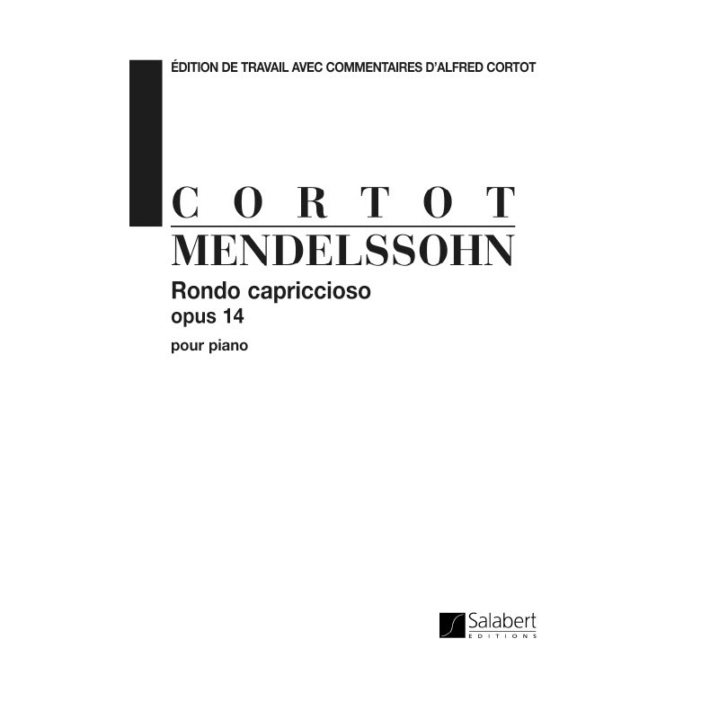 Bartholdy, Felix Mendelssohn - Rondo Capriccioso Opus 14 - Pour Piano (Cortot)