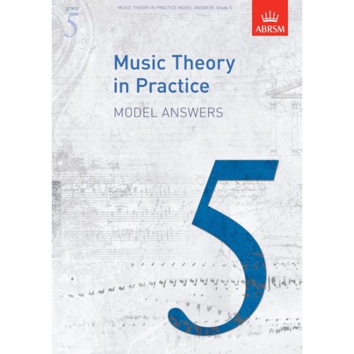 Music Theory in Practice Model Answers, Grade 5